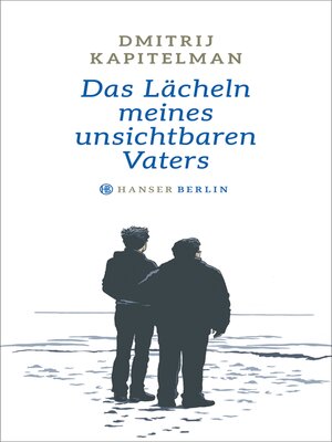 cover image of Das Lächeln meines unsichtbaren Vaters